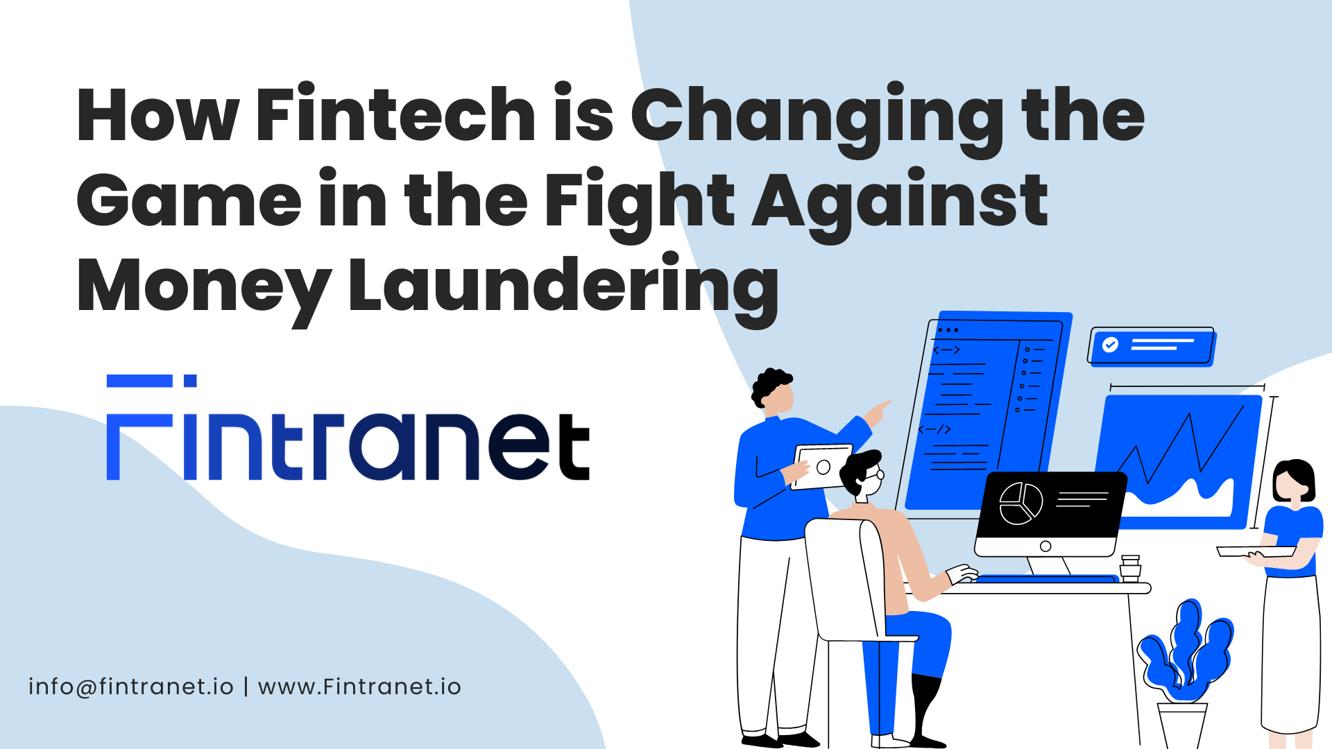 how fintech is changing the game in the fight against money laundering