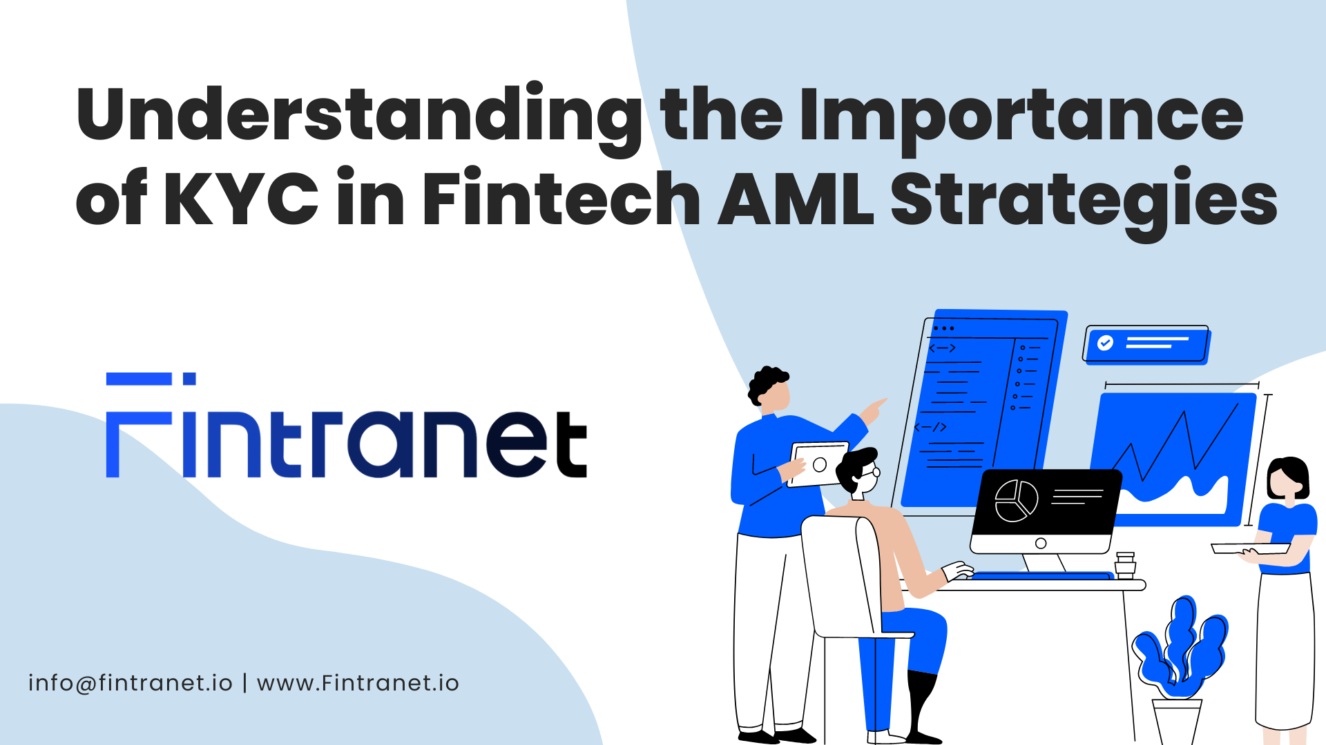 understanding the importance of KYC in Fitech AML strategies